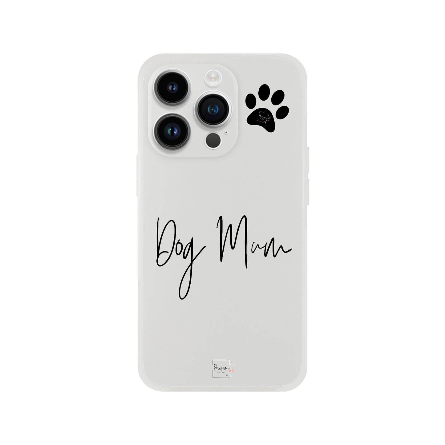 Dog Mum Flexi case