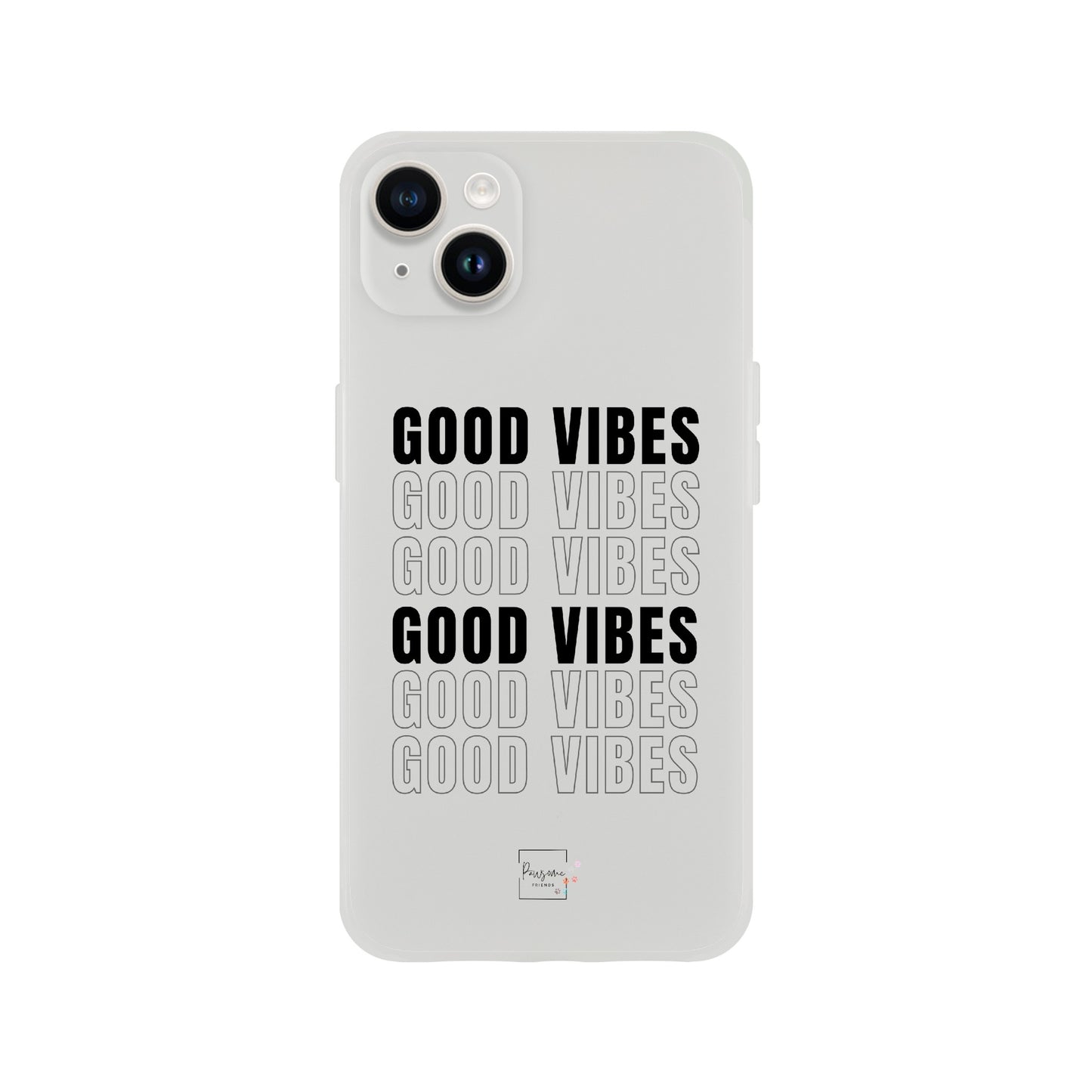 ' GOOD VIBES ' Flexi case